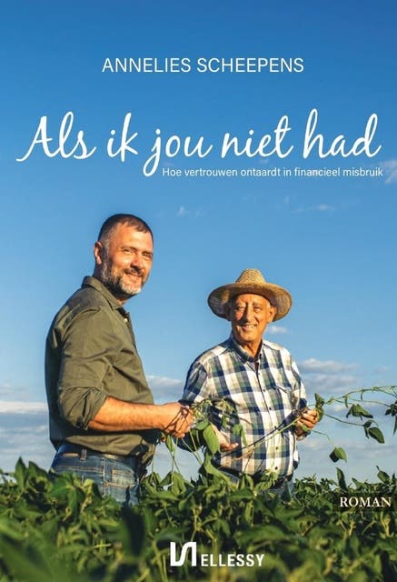 Als ik jou niet had: Hoe vertrouwen ontaardt in financieel misbruik
