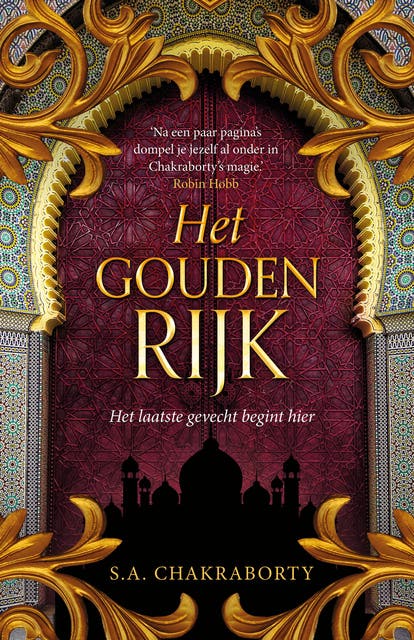 Het gouden rijk: Het laatste gevecht begint hier