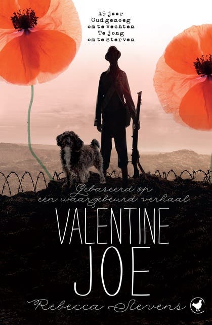 Valentine Joe: Vijftien jaar - oud genoeg om te vechten - te jong om te sterven