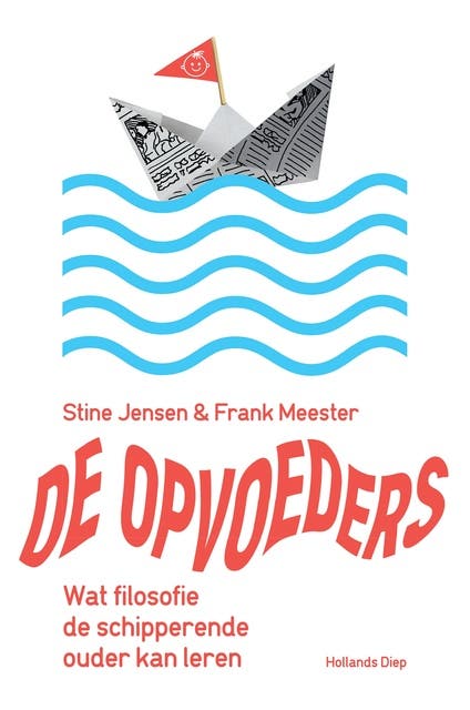 De opvoeders: Wat filosofie de schipperende ouder kan leren