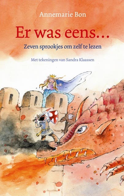 Er was eens...: Zeven sprookjes om zelf te lezen