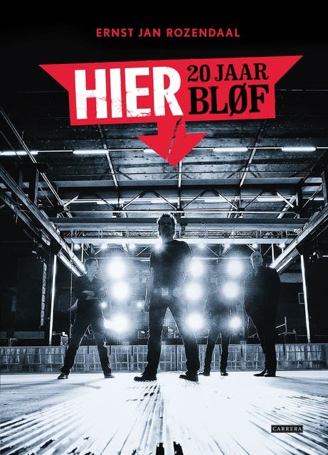 Hier Blof: De biografie