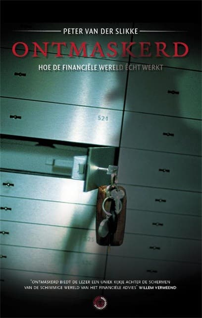 Ontmaskerd: hoe de financiele wereld echt werkt