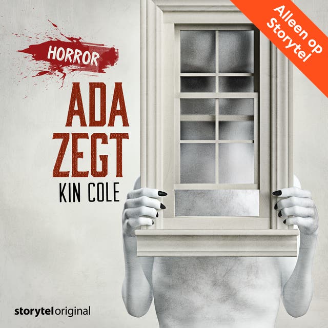 Horror: Ada zegt…
