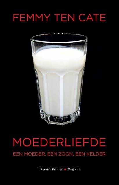 Moederliefde: Een moeder, een zoon, een kelder