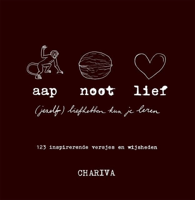 Aap Noot Lief: (jezelf) liefhebben kun je leren