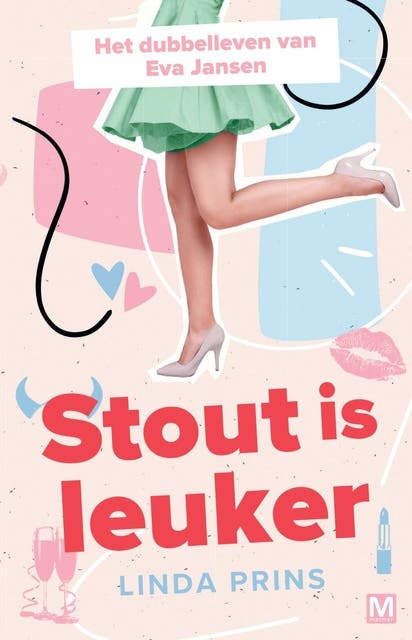 Stout is leuker: Het dubbelleven van Eva Jansen