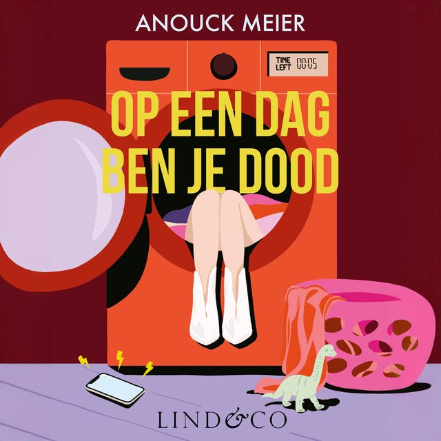 Op een dag ben je dood: Ophouden met andermans shit te fiksen & eindelijk doen waar je zelf zin in hebt