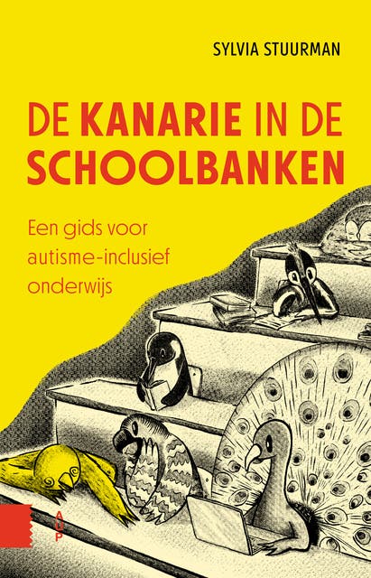 De kanarie in de schoolbanken: Een gids voor autisme-inclusief onderwijs