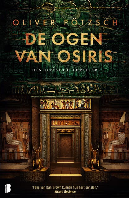 De ogen van Osiris: Wenen, 1894. Een gruwelijke vondst in het kunsthistorisch museum. Is de stad getroffen door een eeuwenoude vloek?