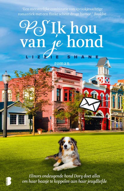 PS Ik hou van je hond: Elinors ondeugende hond Dory doet alles om haar baasje te koppelen aan haar jeugdvriend