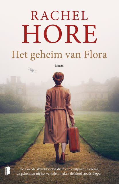 Het geheim van Flora: De Tweede Wereldoorlog drijft een echtpaar uit elkaar, en geheimen uit het verleden maken de kloof steeds dieper