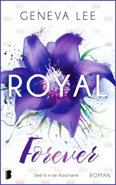 Royal Forever: Belle en Smith houden van elkaar, maar hun liefde is niet zonder gevaren.