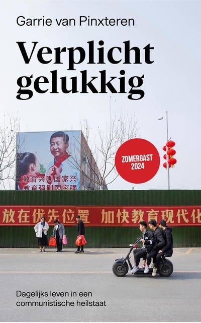 Verplicht gelukkig: Dagelijks leven in een communistische heilstaat