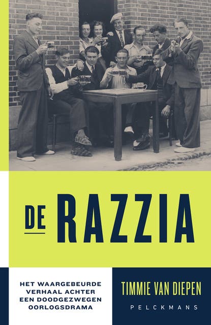 De razzia: Het waargebeurde verhaal achter een doodgezwegen oorlogsdrama