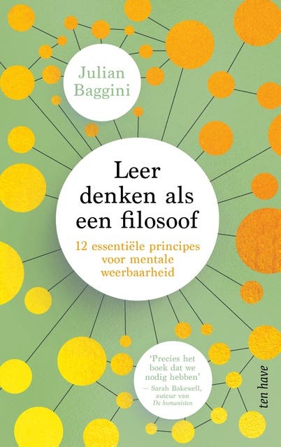 Leer denken als een filosoof: 12 principes voor mentale weerbaarheid