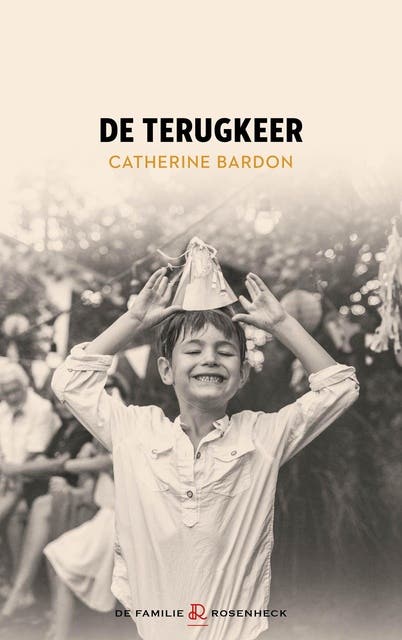 De terugkeer: De familie Rosenheck