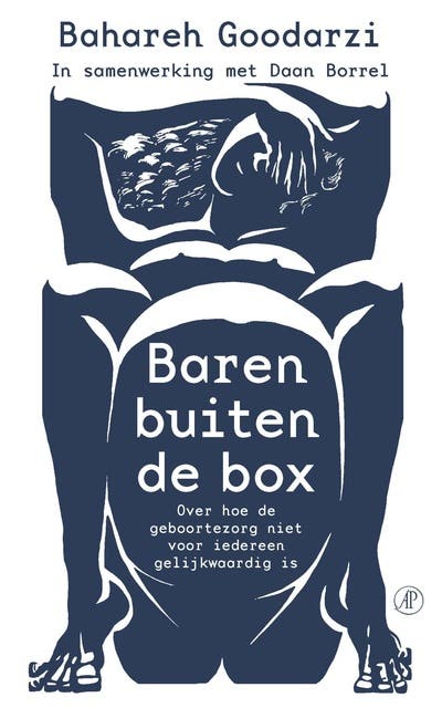 Baren buiten de box: Over hoe de geboortezorg niet voor iedereen gelijk is