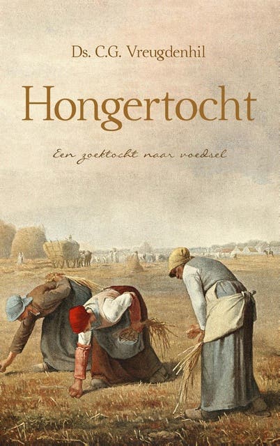 Hongertocht: Een zoektocht naar voedsel