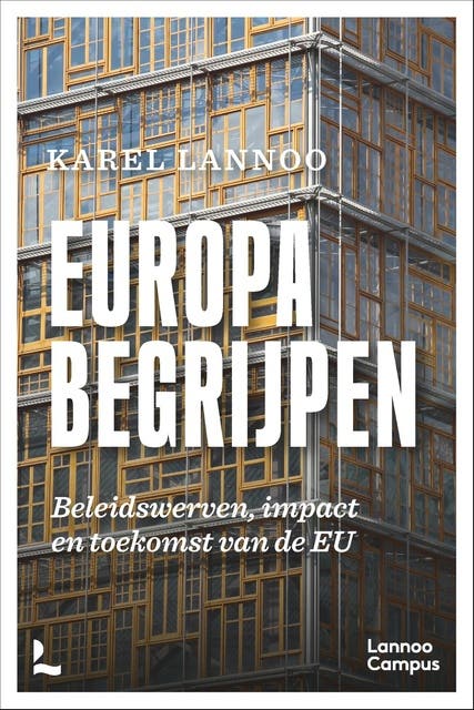 Europa begrijpen: Beleidswerven, impact en toekomst van de EU