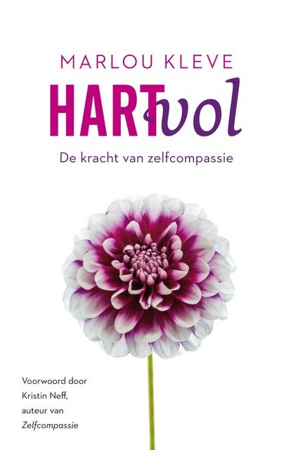 Hartvol: de kracht van zelfcompassie