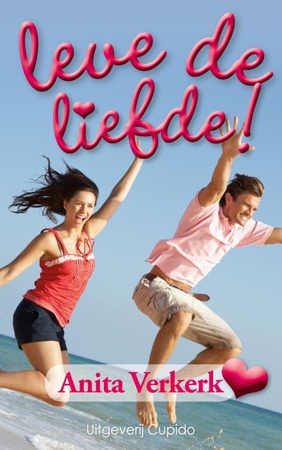 Leve de liefde!: vrolijk en romantisch