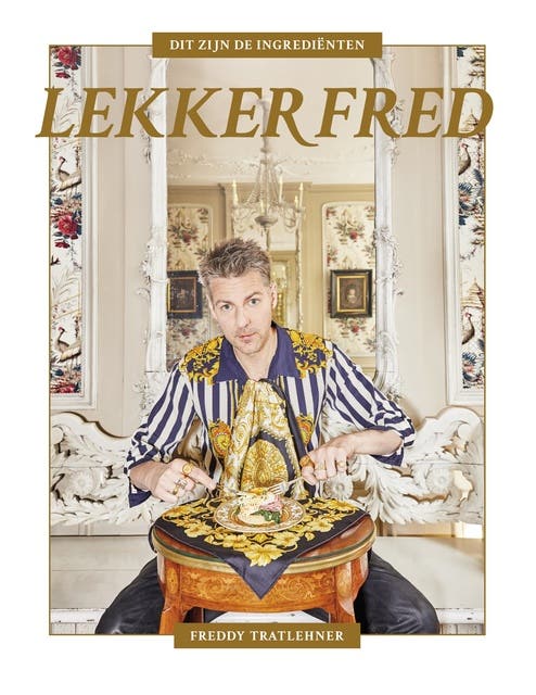 Lekker Fred: Dit zijn de ingrediënten