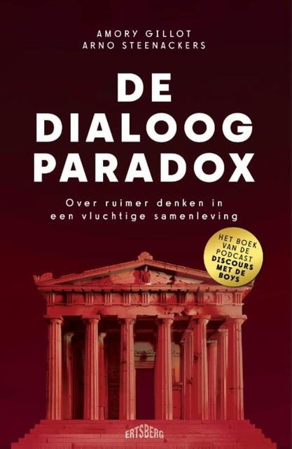 De dialoog-paradox: Over ruimer denken in een vluchtige samenleving