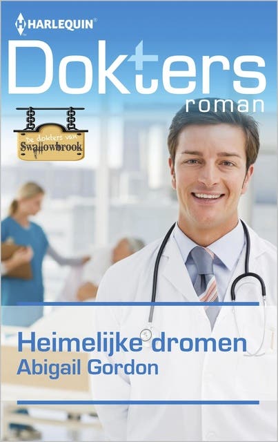 Heimelijke dromen: De dokters van Swallowbrook