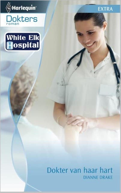 Dokter van haar hart: White Elk Hospital
