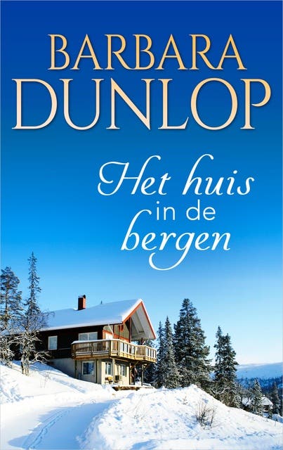 Het huis in de bergen