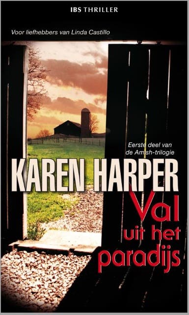 Val uit het paradijs: De Amish-trilogie