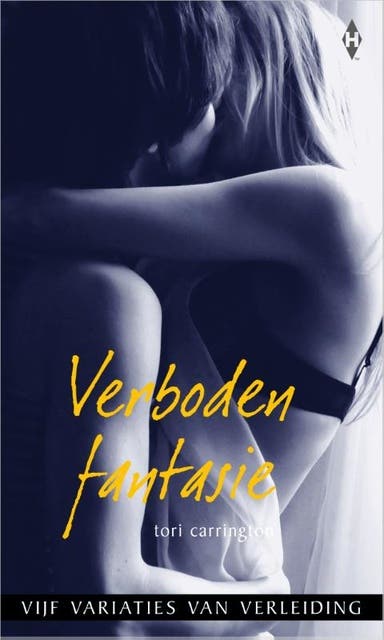 Verboden fantasie: vijf variaties van verleiding