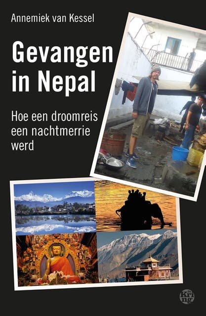 Gevangen in Nepal: hoe een droomreis een nachtmerrie werd