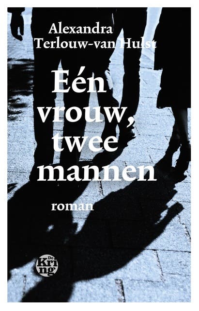 Een vrouw, twee mannen: roman