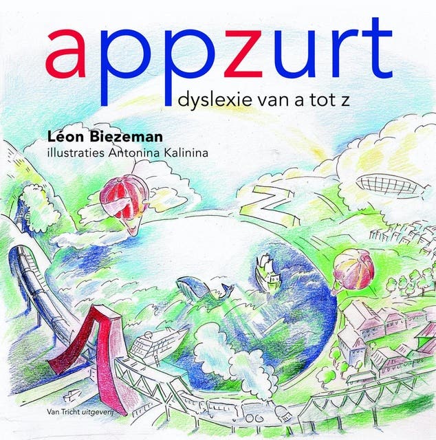 appzurt: dyslexie van a tot z Meeluisterboek met geluiden ook los te lezen