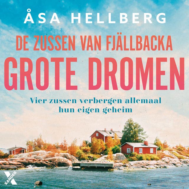 Grote dromen: Vier zussen verbergen allemaal hun eigen geheim