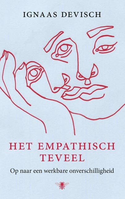 Het empatisch teveel: op naar een werkbare onverschilligheid