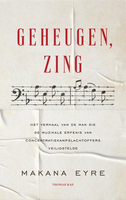 Geheugen, zing: Het verhaal van de man die de muzikale erfenis van concentratiekampslachtoffers veiligstelde
