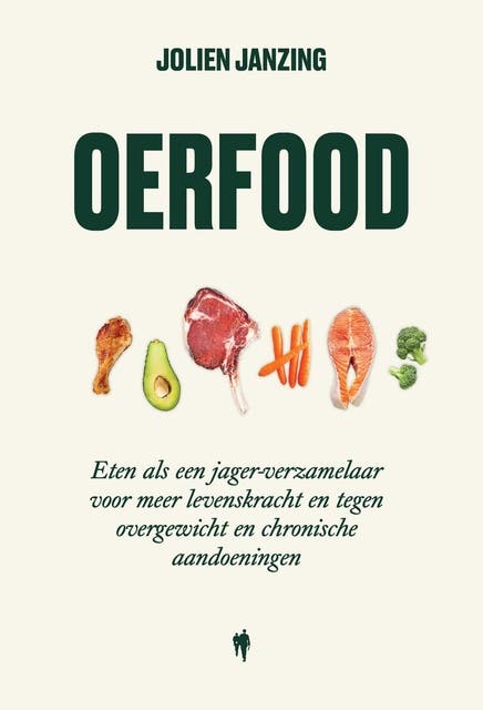 OerFood: Terug naar de basis van het eten, voor een gezonder lichaam