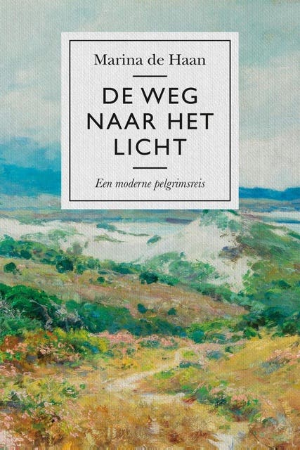 De weg naar het licht: Een moderne pelgrimsreis