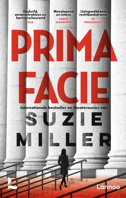 Prima Facie: Internationale bestseller en theatersucces