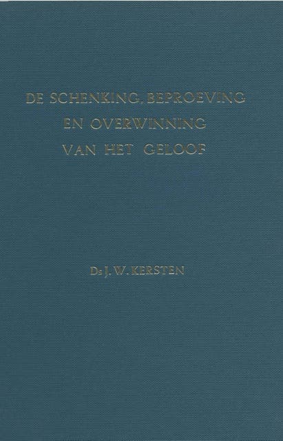 De schenking, beproeving en overwinning van het geloof: tweede zestal predikaties