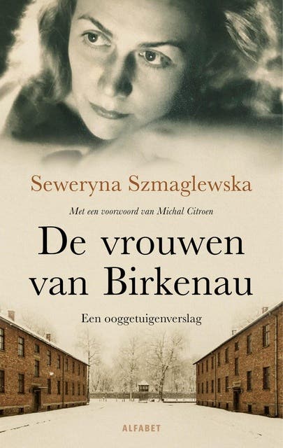 De vrouwen van Birkenau: Een ooggetuigenverslag