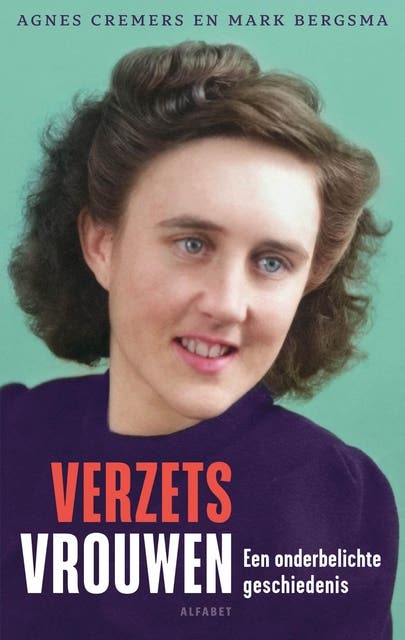Verzetsvrouwen: Een onderbelichte geschiedenis