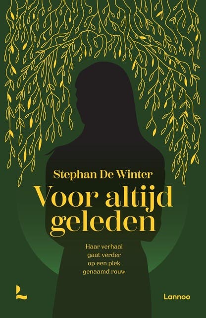 Voor altijd geleden: Haar verhaal gaat verder op een plek genaamd rouw