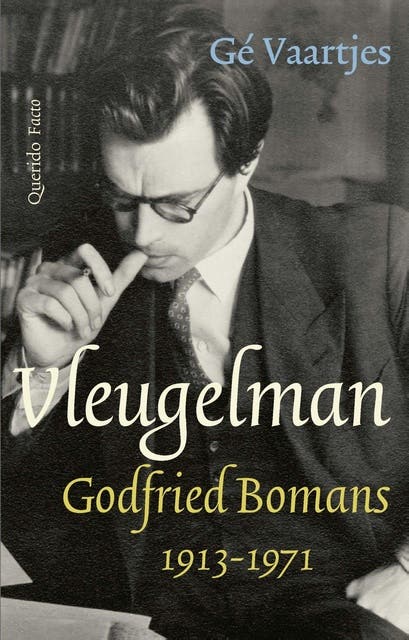 Vleugelman: Godfried Bomans 1913-1971