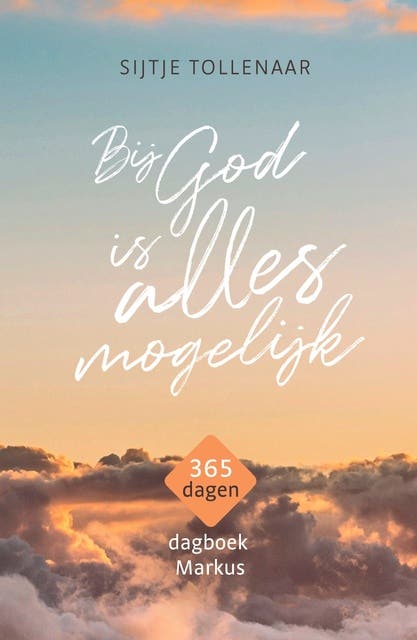 Bij God is alles mogelijk: 365 dagen dagboek