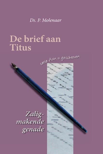 Zaligmakende genade: de brief aan Titus