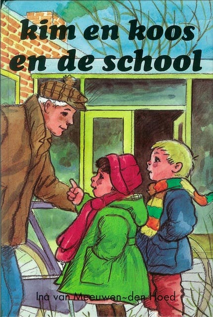 Kim en Koos en de school: een verhaal om voor te lezen aan kleuters;een verhaal om zelf te lezen voorkinderen die net lezen kunnen